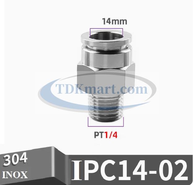 Đầu nối nhanh Inox thẳng ống 14 - Ren ngoài 1/4 =12.7mm