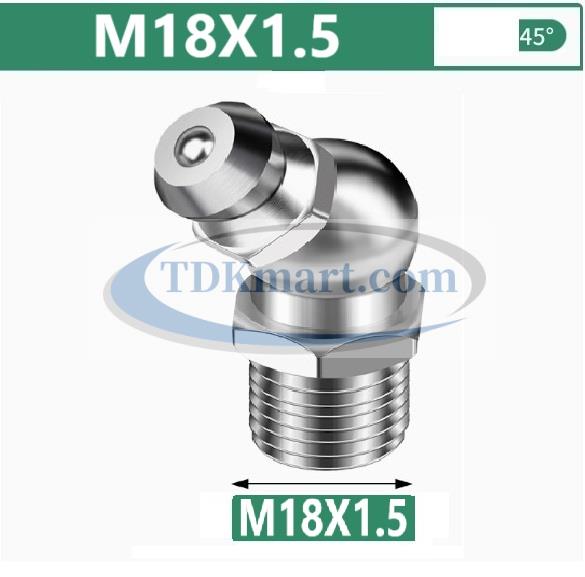 Vú mỡ nghiêng 45 độ vật liệu thép mạ M18x1.5