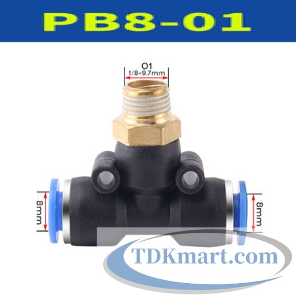 Đầu nối chữ T hai đầu nối ống 8 mm- 1 đầu ren ngoài bên giữa 9.6mm = 1/8′