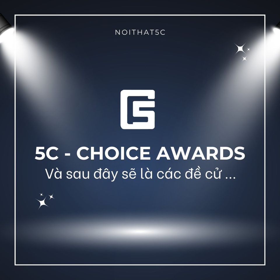 5C-CHOICE AWARDS, ĐỀ CỬ CỦA NĂM