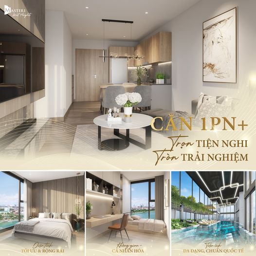 TRỌN TIỆN NGHI, TRÒN TRẢI NGHIỆM - CĂN HỘ 1PN+ MASTERI WEST HEIGHTS