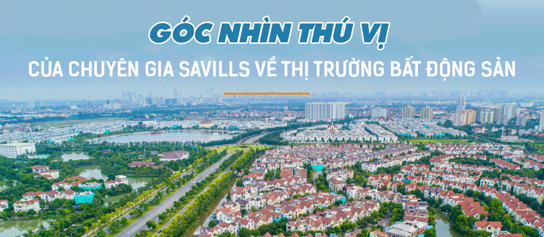 Góc nhìn thú vị của Chuyên gia Savills: Cuộc chạy đua của thị trường bất động sản Hà Nội giữa dịch Covid-19