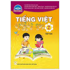 Chân trời sáng tạo sách tiếng việt 2/2