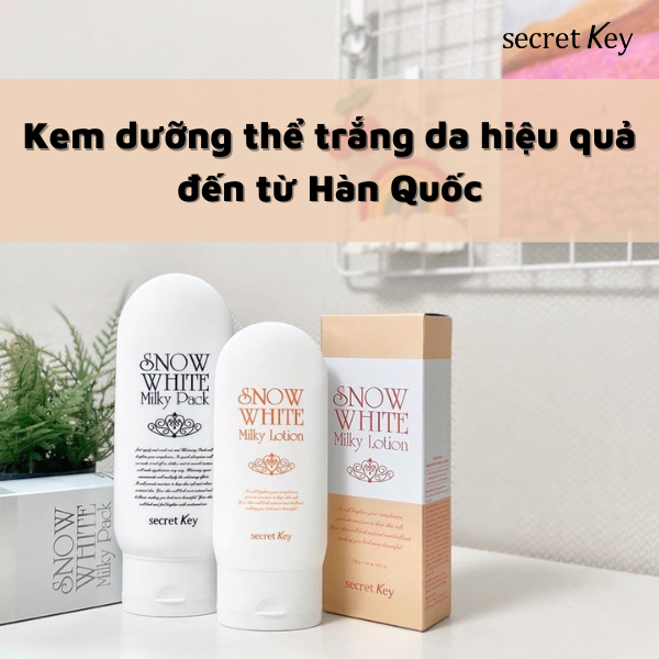Kem dưỡng thể trắng da hiệu quả đến từ Hàn Quốc