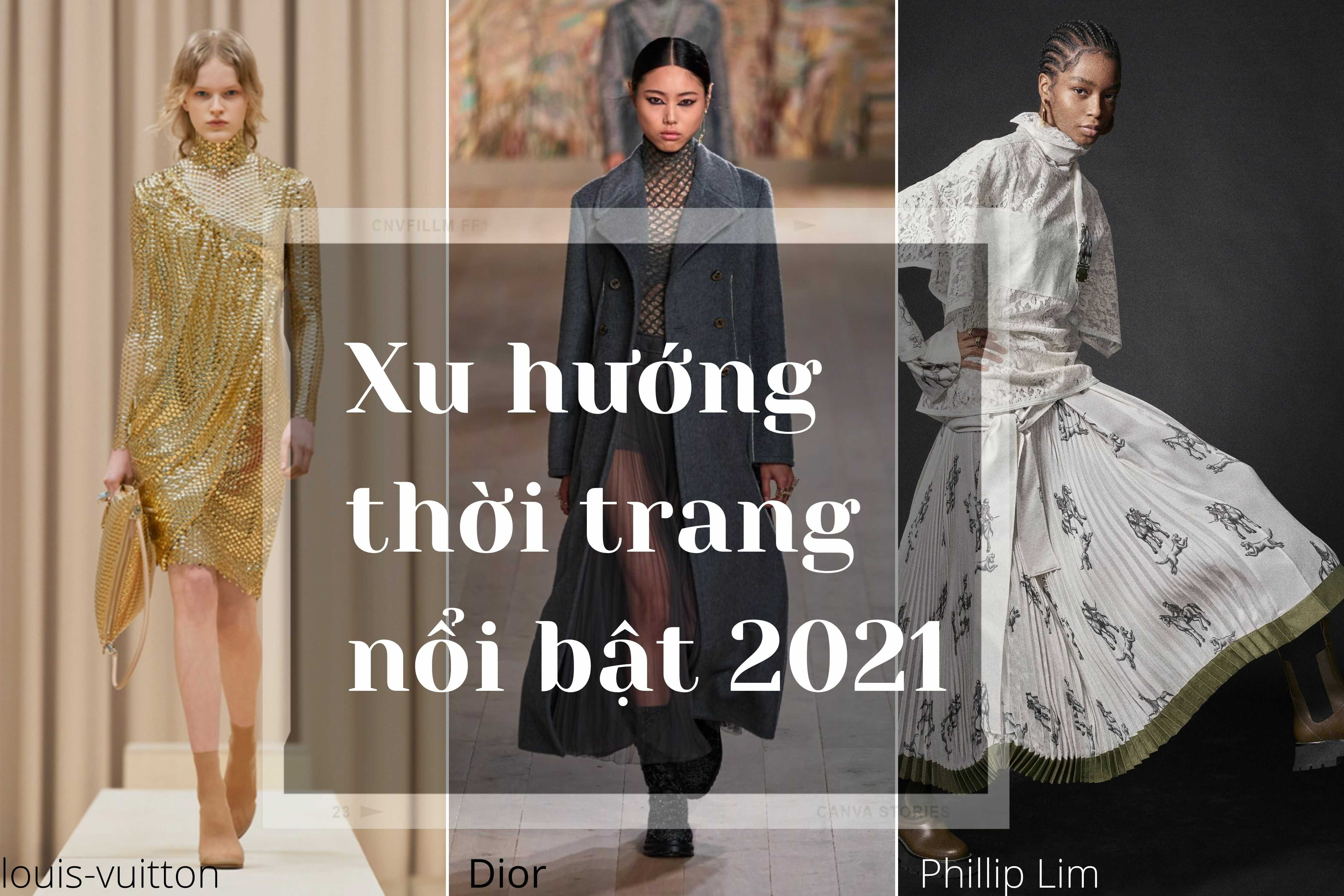 XU HƯỚNG THỜI TRANG LÊN NGÔI THU ĐÔNG 2021