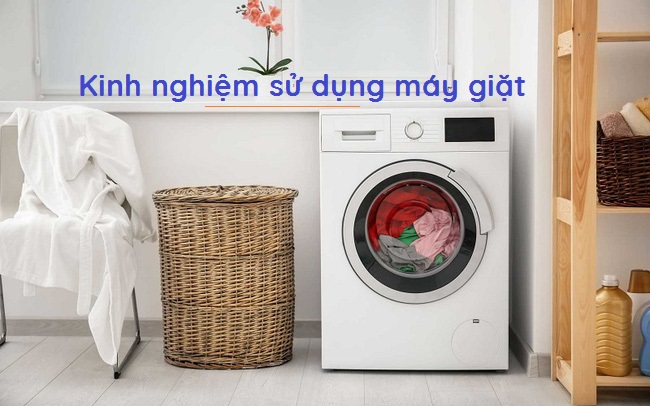 5 mẹo dùng máy giặt tiết kiệm điện, nước hiệu quả