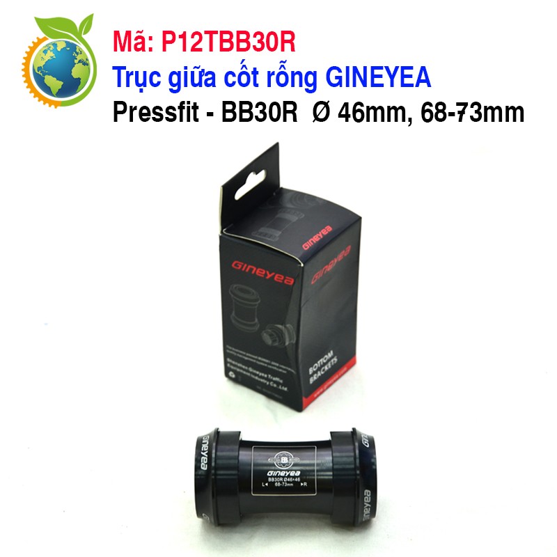 Trục giữa cốt rỗng Pressfit BB30R Ø 42mm XE ĐẠP TOÀN CẦU
