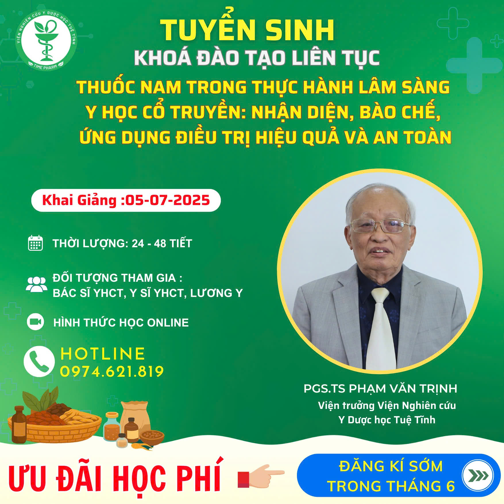 THÔNG BÁO KHOÁ CME THÁNG 7 48 TIẾT VỀ THUỐC NAM