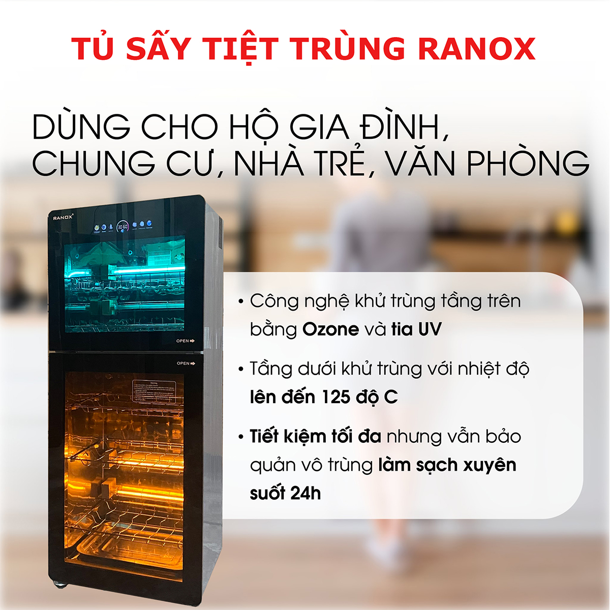 Tủ Ranox Tủ sấy tiệt trùng bát đĩa Ranox công nghệ hiện đại UV + Ozone