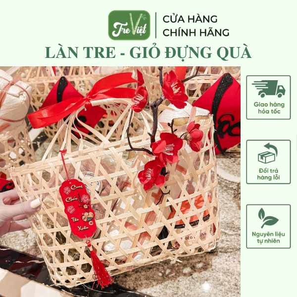 Làn Tre - Giỏ Tre Đựng Quà Tết  - Lẵng Quà Tết