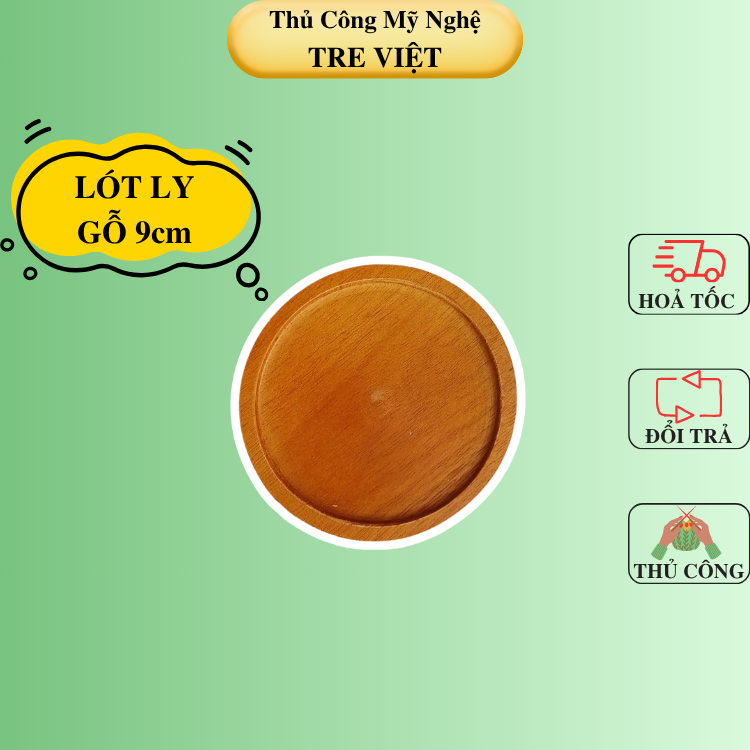 Lót ly gỗ keo D9cm