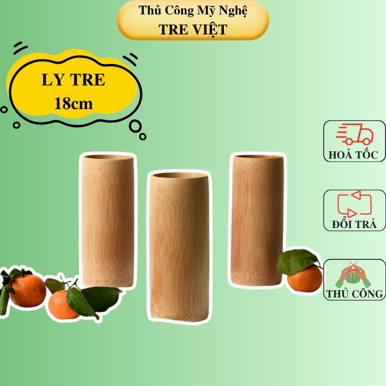 Ly tre đẹp - Cốc uống nước bằng tre cao 18cm - Bamboo Cup