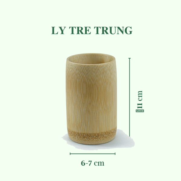 Cốc Tre - Ly tre tự nhiên - Bamboo Cup