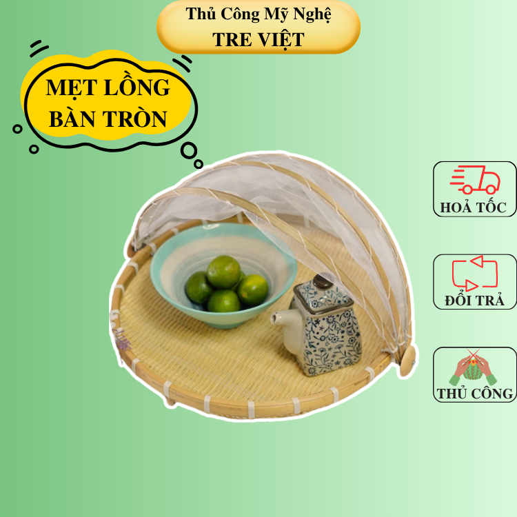 Mẹt Tre Lồng Bàn/ Mẹt Lồng Bàn Đậy Đồ Ăn Tránh Bụi/ Ruồi Muỗi - Bamboo Food Storage Tray With Cover
