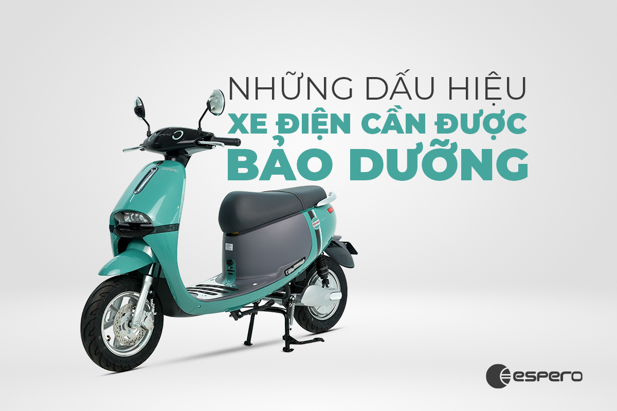 6 DẤU HIỆU CHO THẤY XE MÁY ĐIỆN CỦA BẠN ĐÃ ĐẾN LÚC CẦN BẢO DƯỠNG