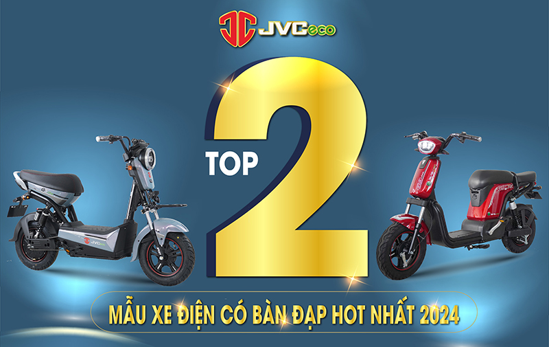 TOP 2 MẪU XE ĐIỆN CÓ BÀN ĐẠP HOT NHẤT NĂM 2024
