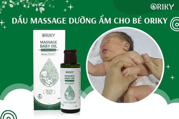 Dầu massage dưỡng ẩm cho bé Oriky thành phần 99,5% thiên nhiên!