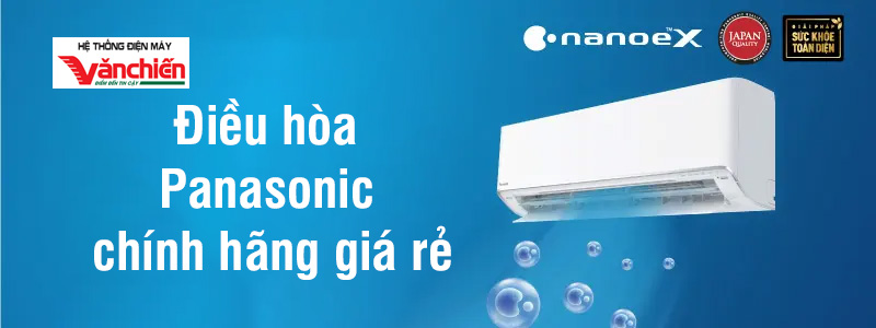 Điều hòa Panasonic chính hãng giá rẻ