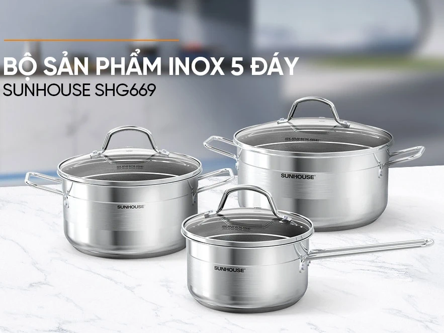 Bộ nồi quánh inox 5 đáy nắp kính Sunhouse SHG669