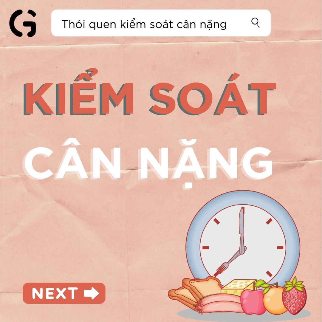 Thói quen kiểm soát cân nặng