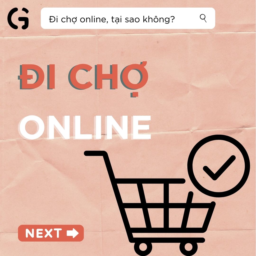 Đi chợ online, tại sao không?