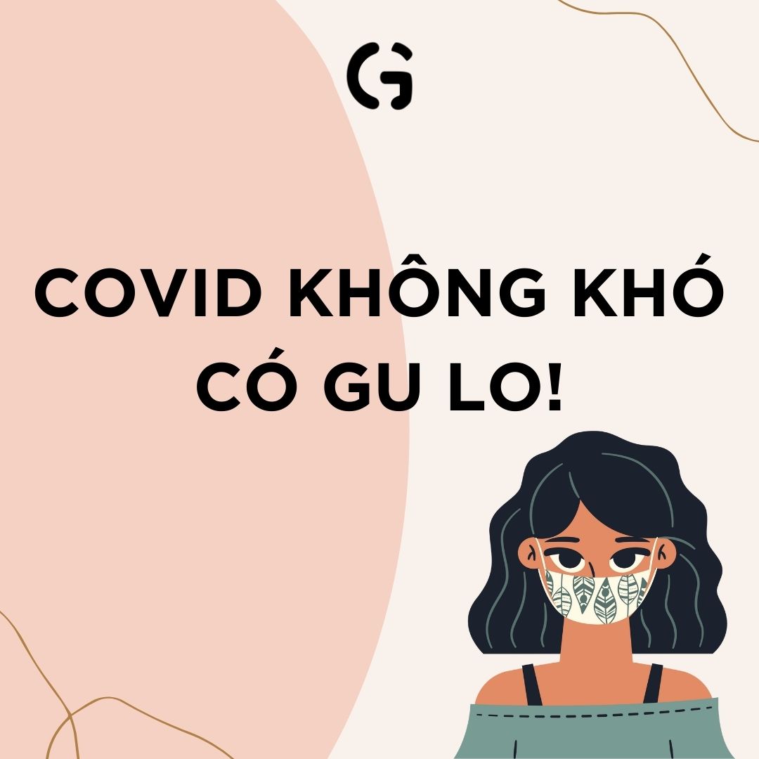 Covid không khó, có GU lo!