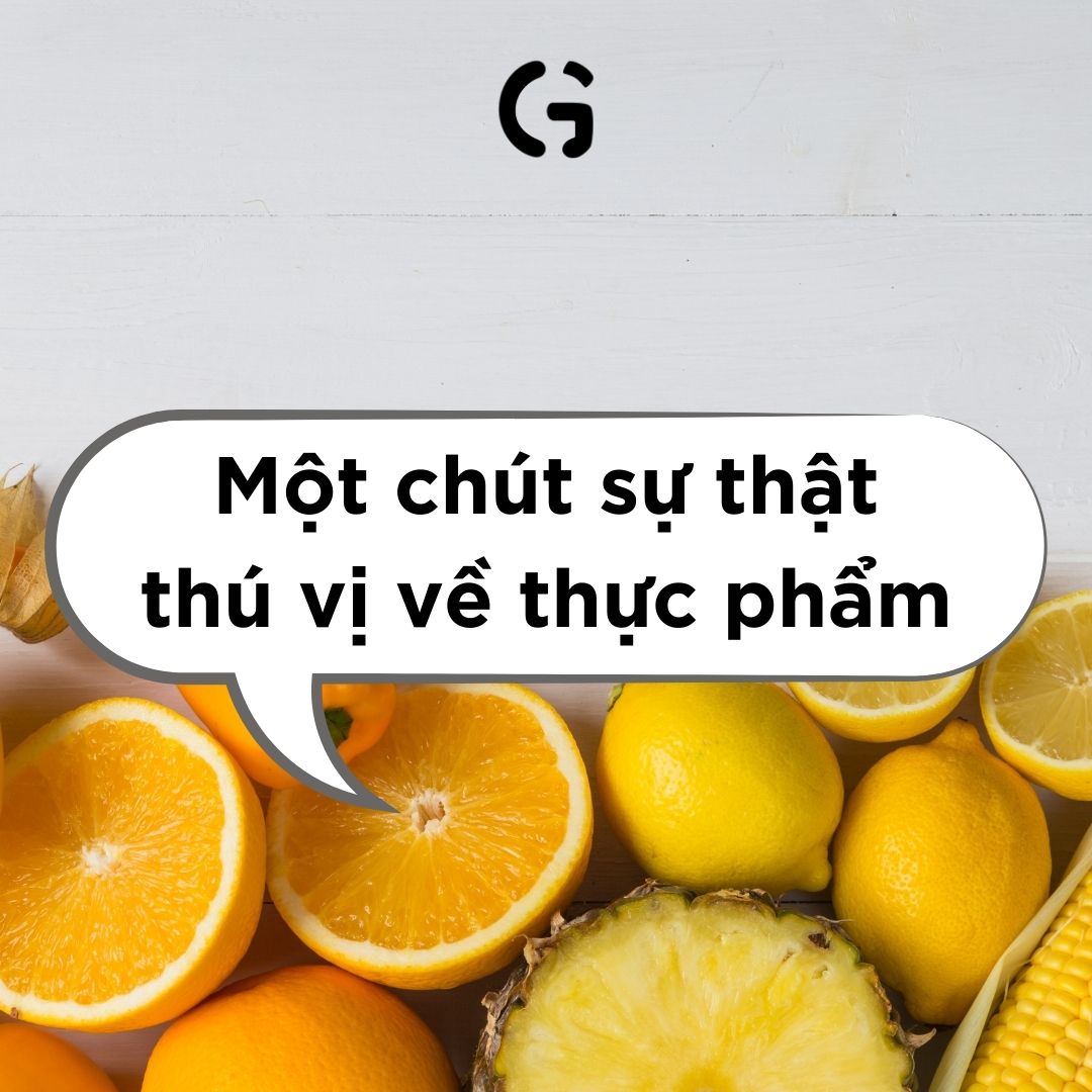 Một chút sự thật về thực phẩm