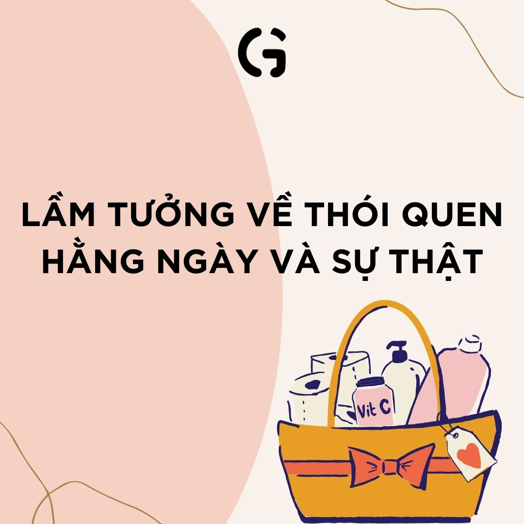 Lầm tưởng về thói quen hàng ngày và sự thật