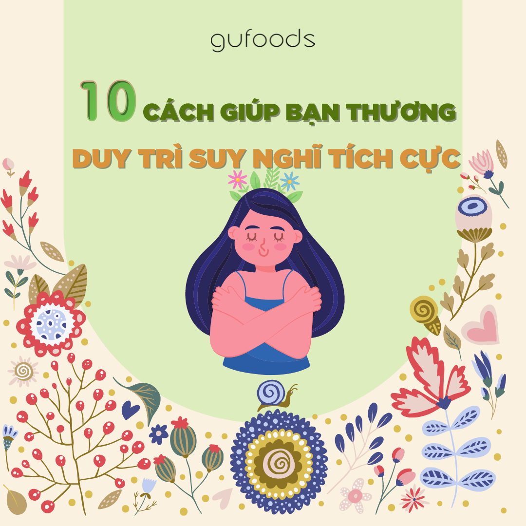 10 thói quen giúp bạn thương duy trì suy nghĩ tích cực