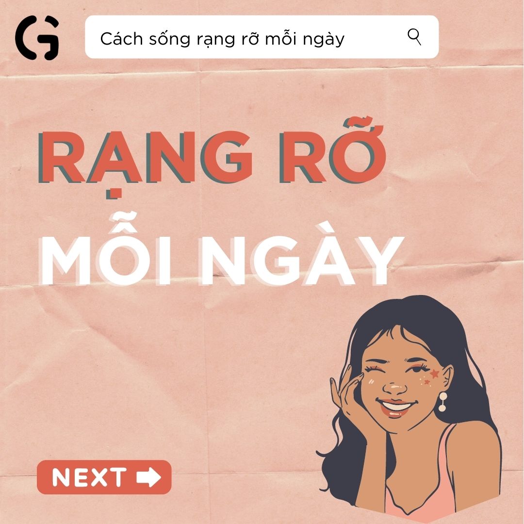 Hãy sống rạng rỡ mỗi ngày