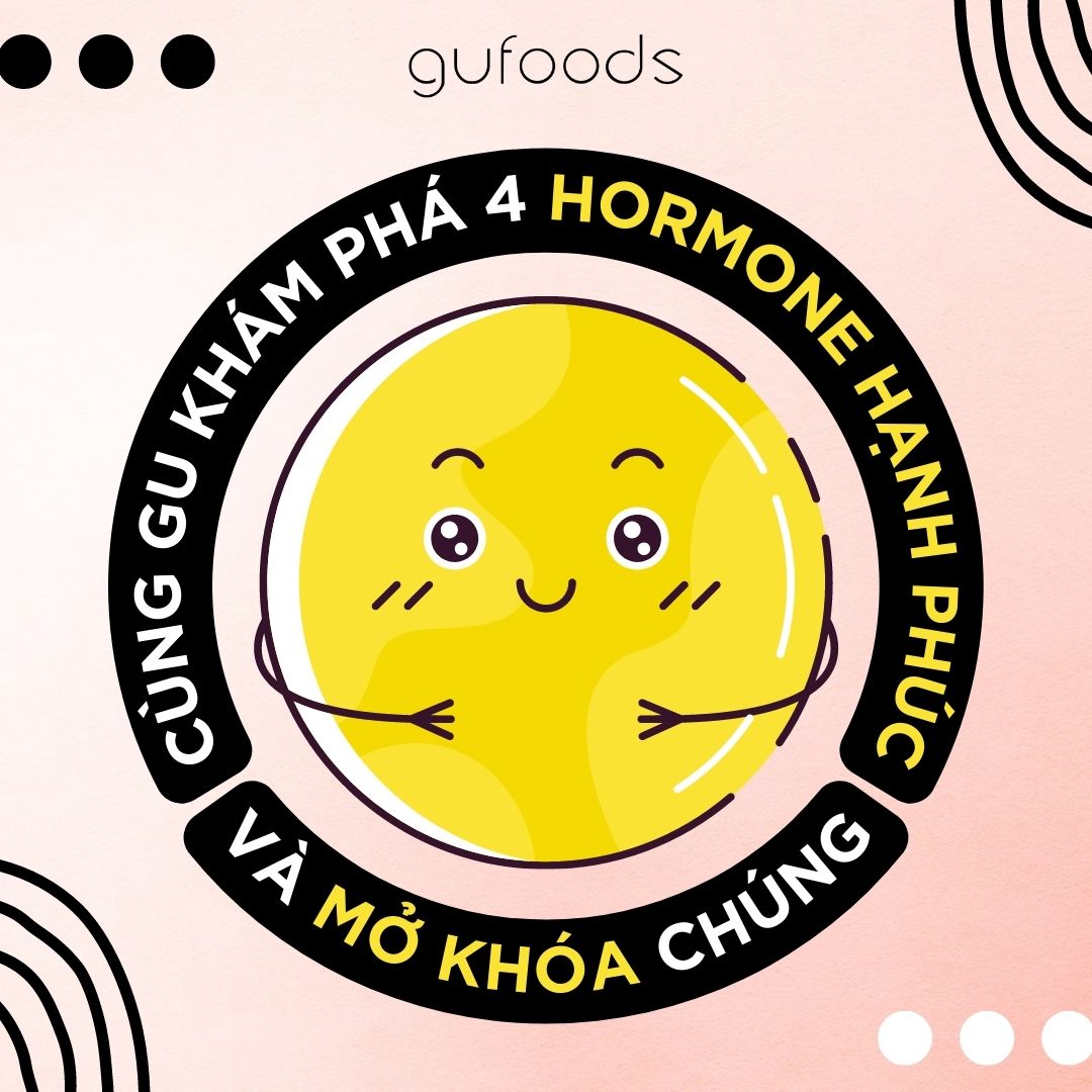 Cùng khám phá 4 hormone hạnh phúc và mở khóa chúng