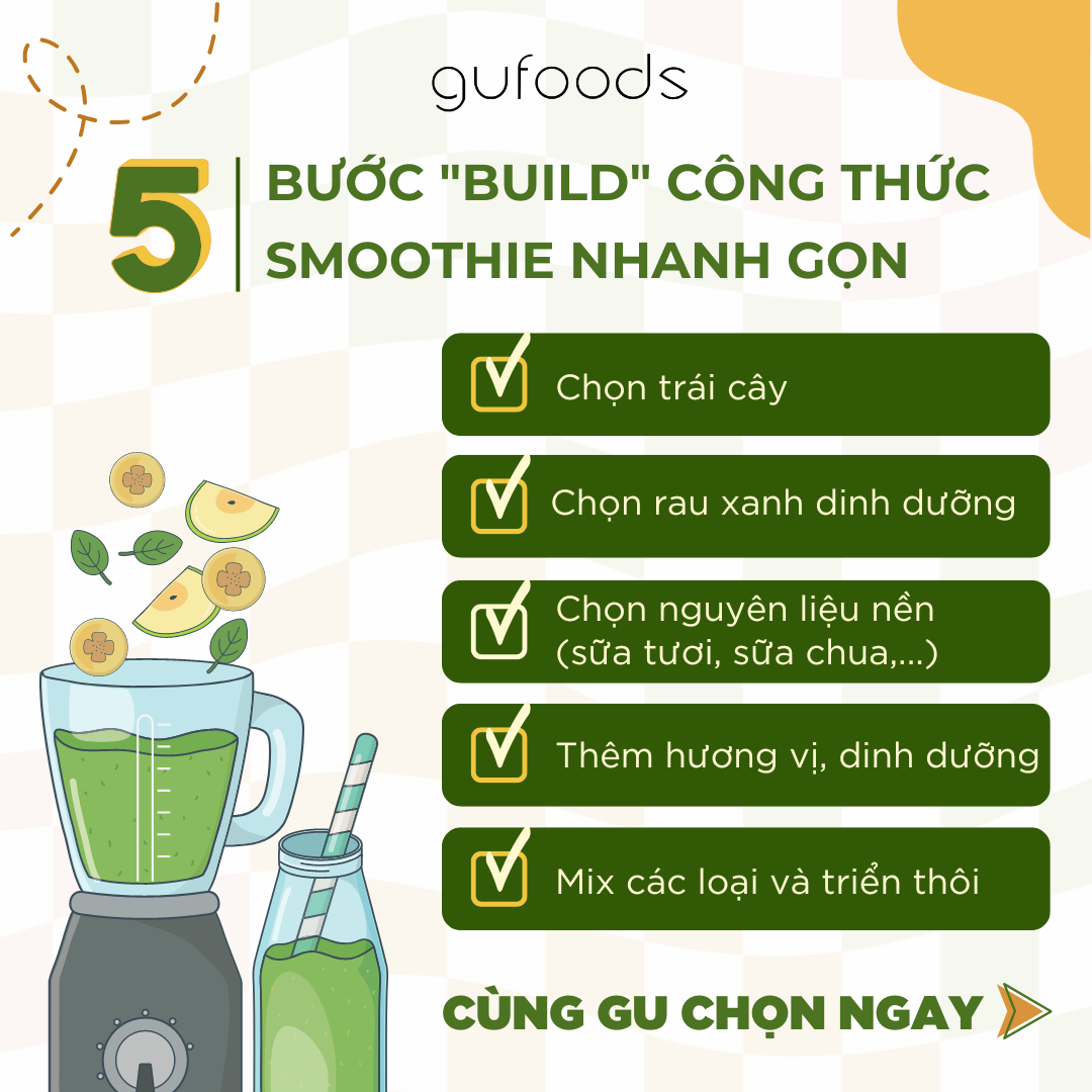 5 bước build công thức smoothie nhanh gọn trong một cái chớp mắt