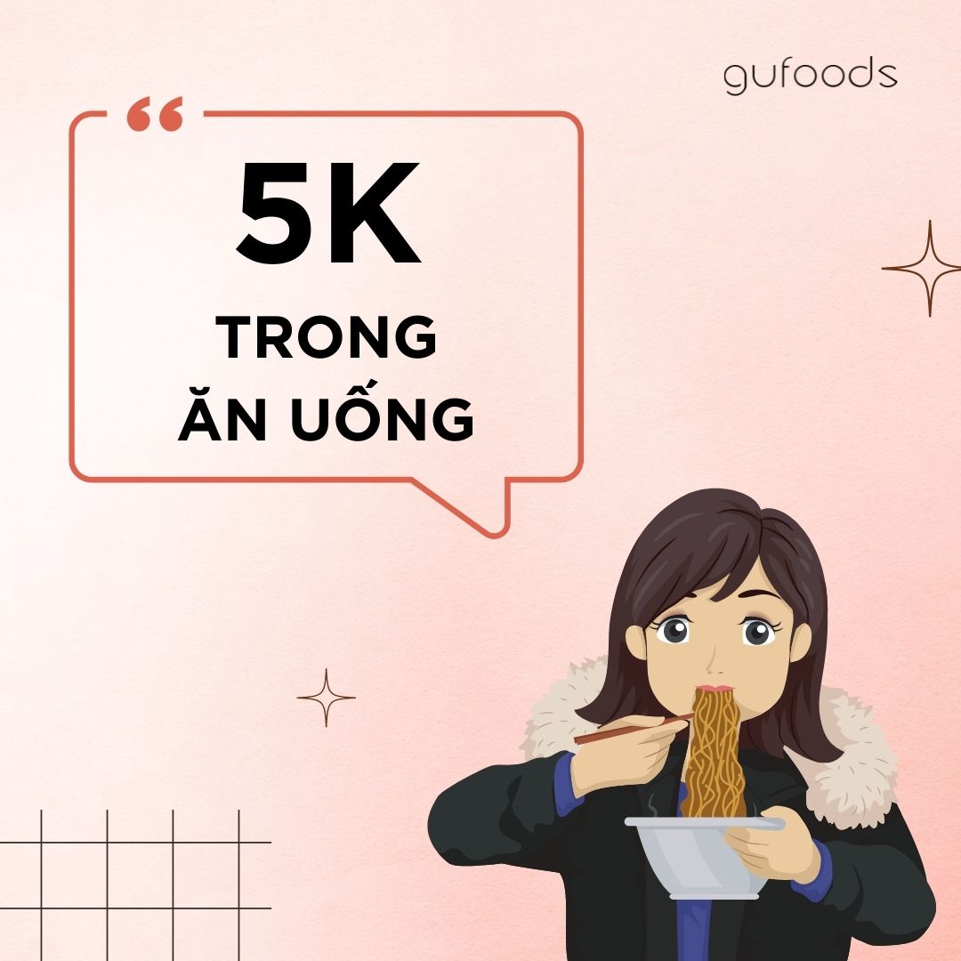 Nguyên tắc 5K trong ăn uống