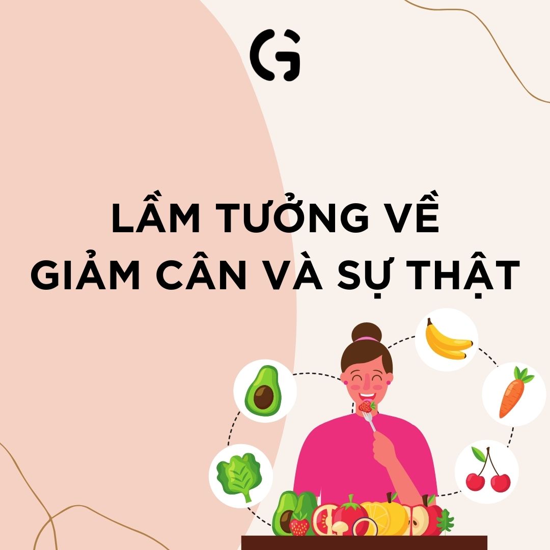 Lầm tưởng về giảm cân và sự thật