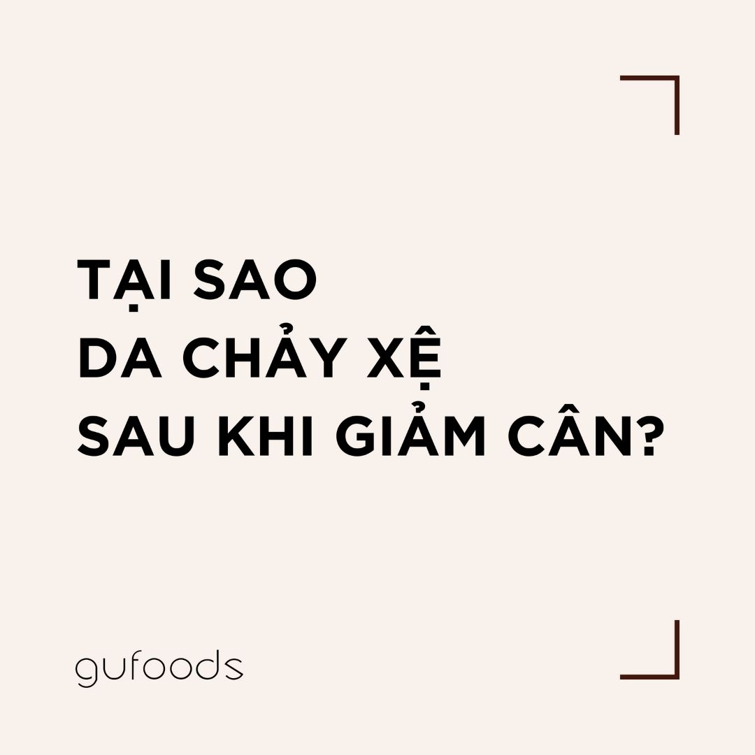 Tại sao da chảy xệ sau khi giảm cân?