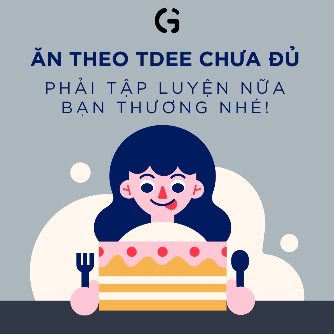 Ăn theo TDEE chưa đủ, phải tập luyện nữa bạn thương nhé!