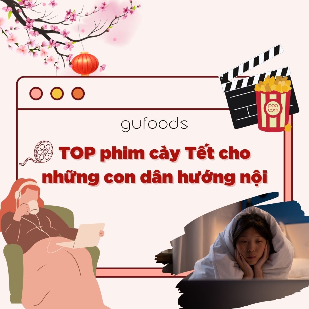 TOP phim cày Tết cho những con dân hướng nội