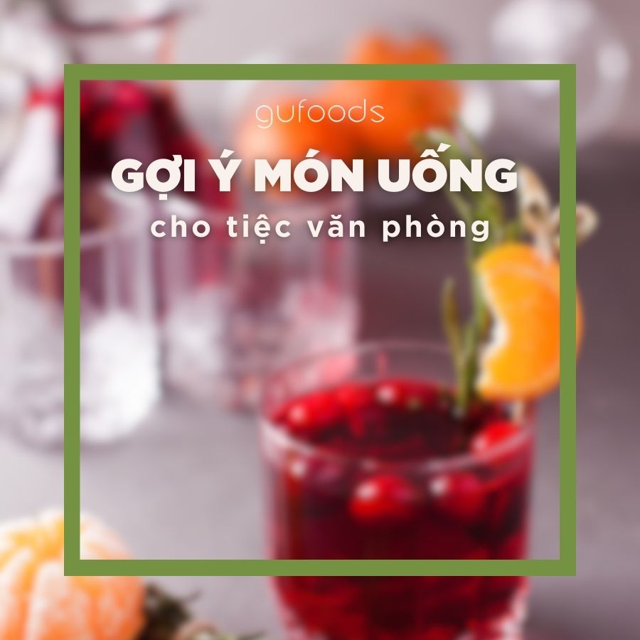 Những Món Nước Phù Hợp Cho Tiệc Văn Phòng Nhỏ