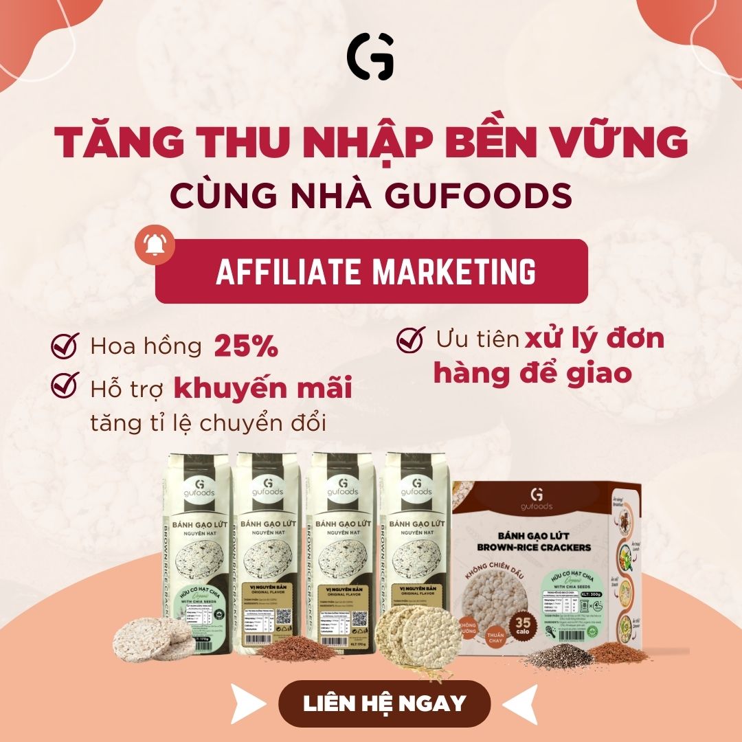 Tăng thu nhập Tiktok Shop Affiliate bền vững cùng GUfoods - Bánh Gạo Lứt healthy