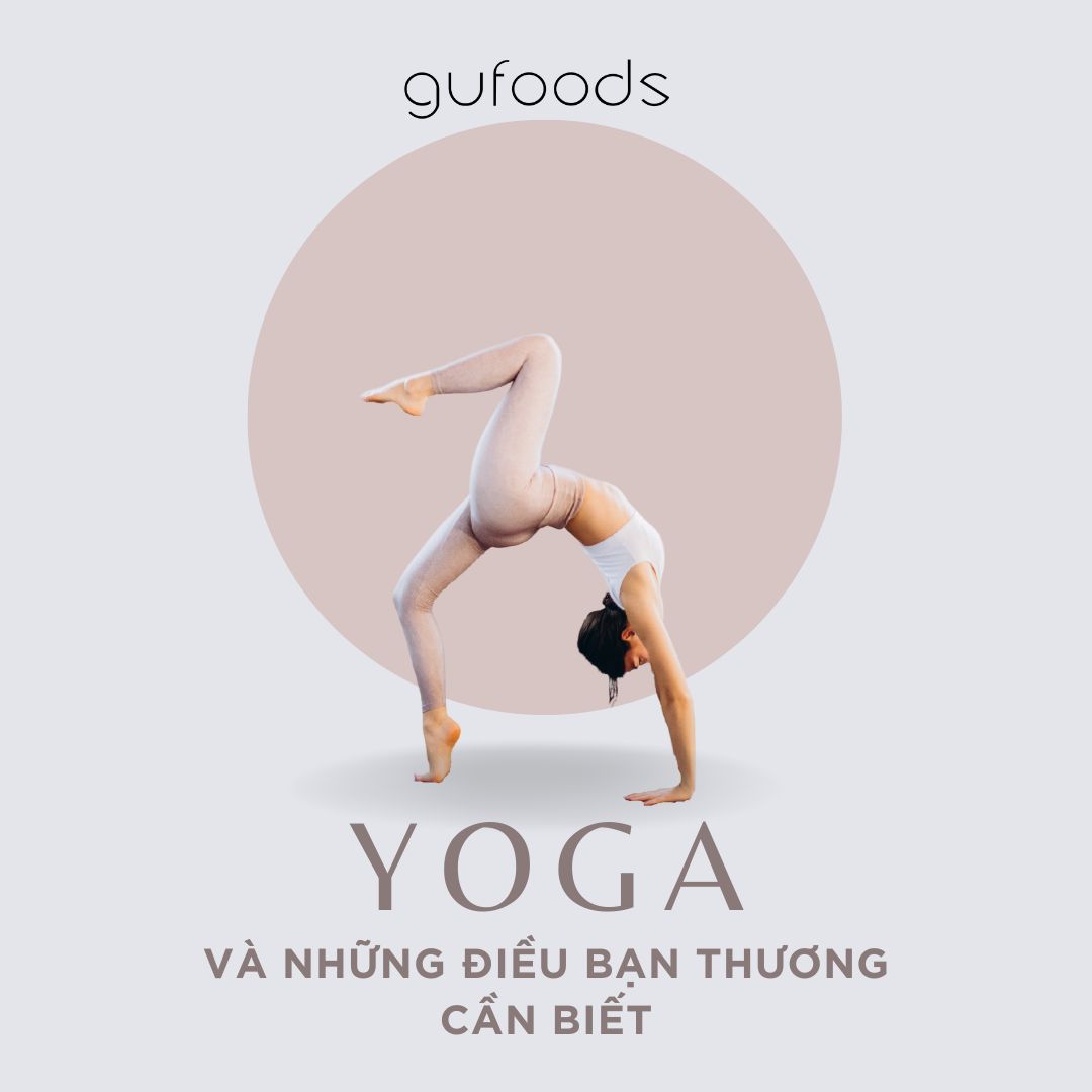 Yoga và những điều bạn thương cần biết