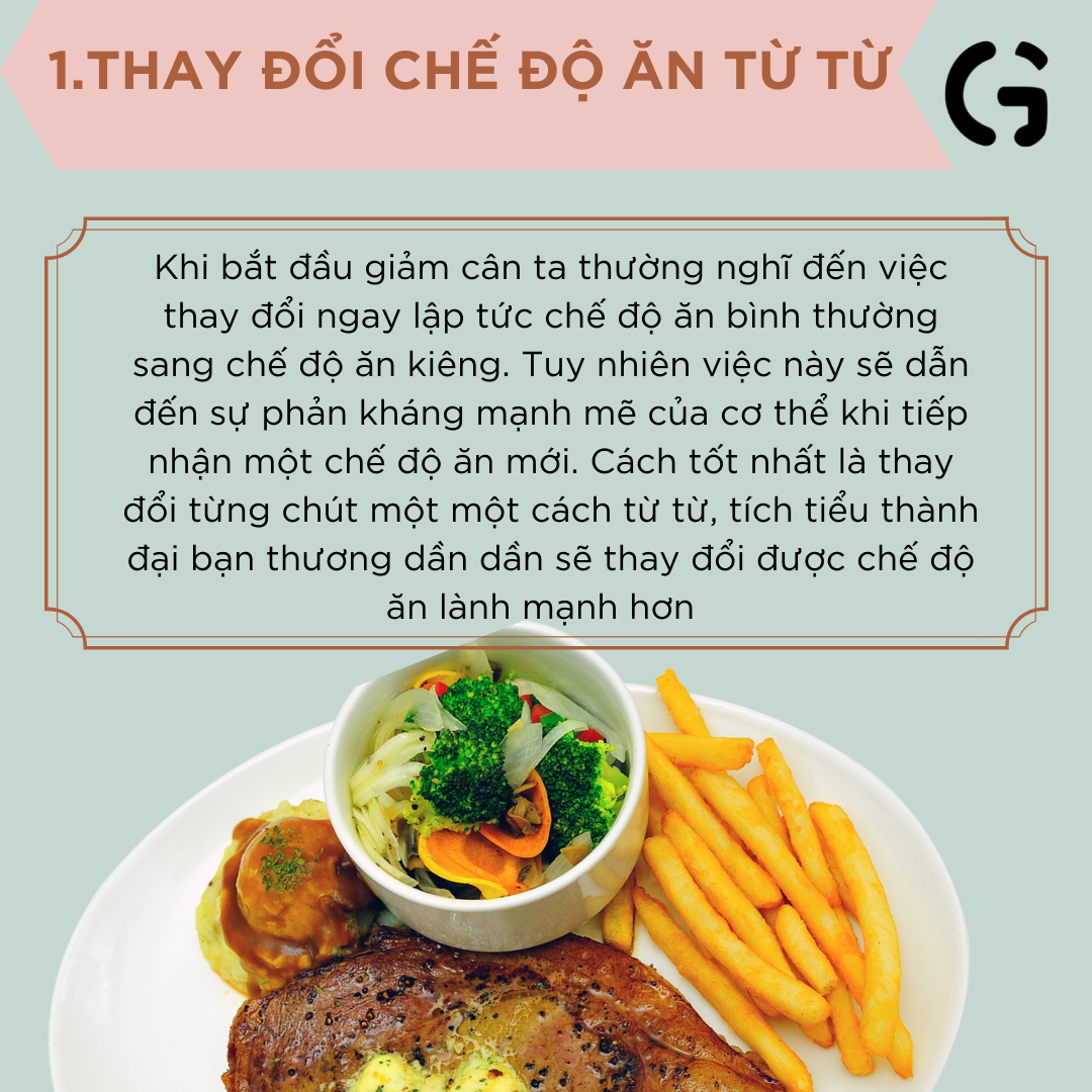 Thay đổi chế độ ăn từ từ