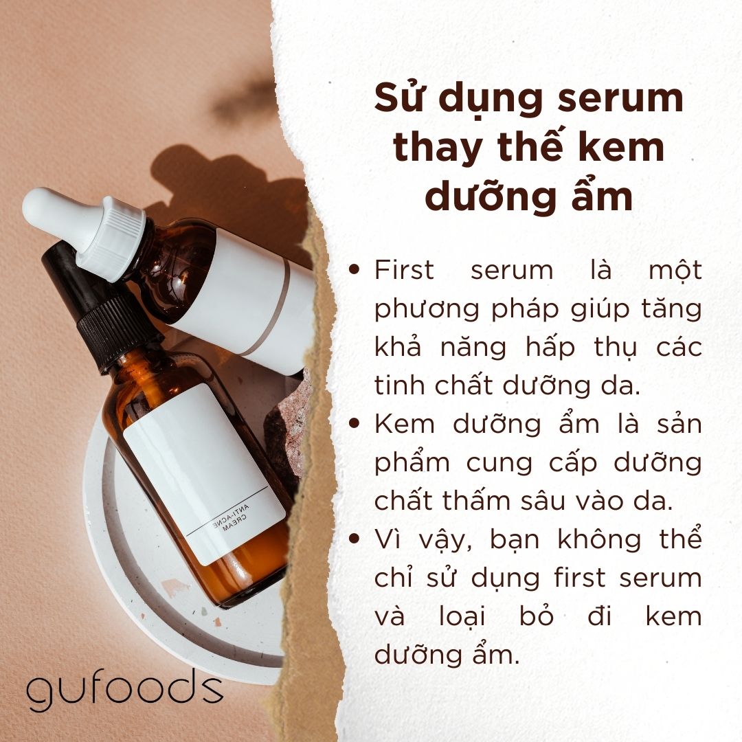 Cùng GU chăm da - Tất tần tật những sai lầm khi dùng first serum