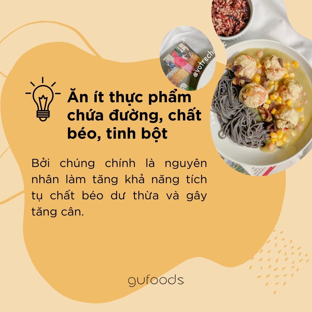 Nếu bạn thương là người dễ tăng cân...