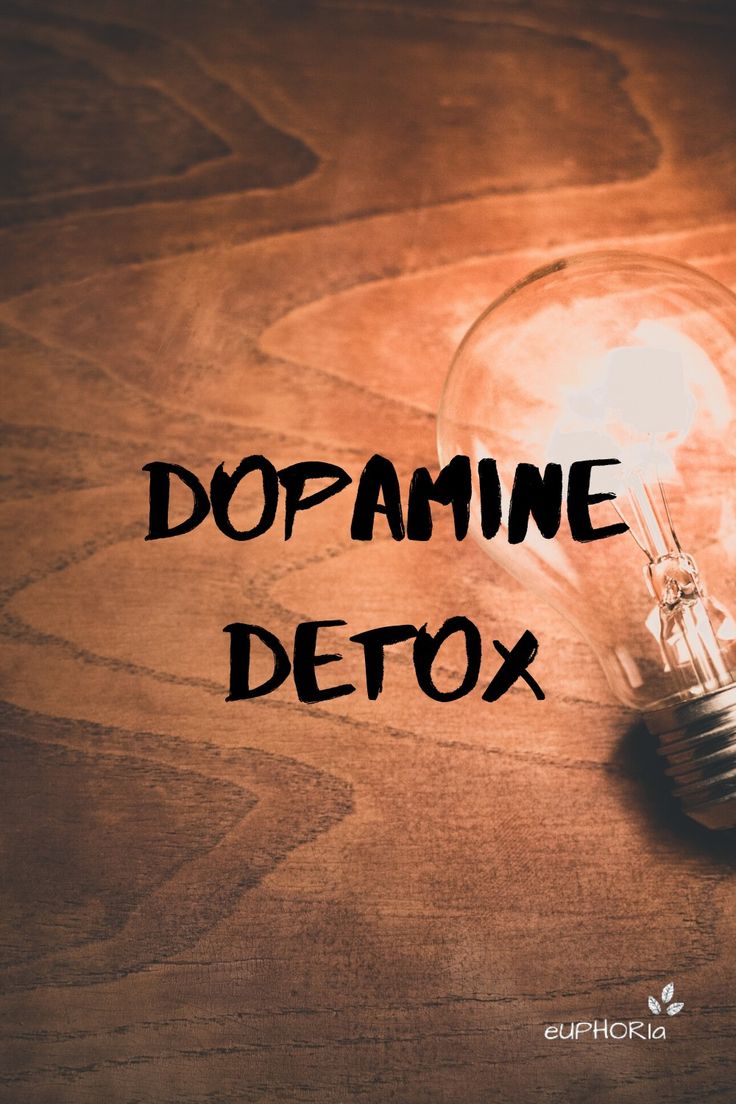 Dopamine detox