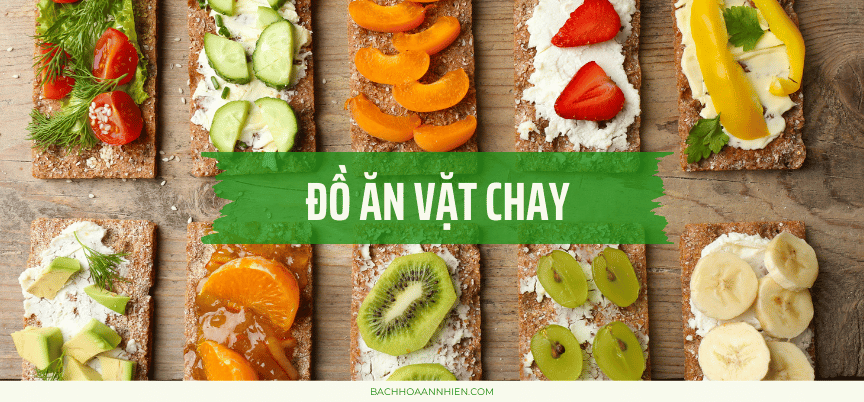 Ăn Vặt Chay Ngon - Khám Phá Các Món Ăn Vặt Chay Tốt Cho Sức Khỏe