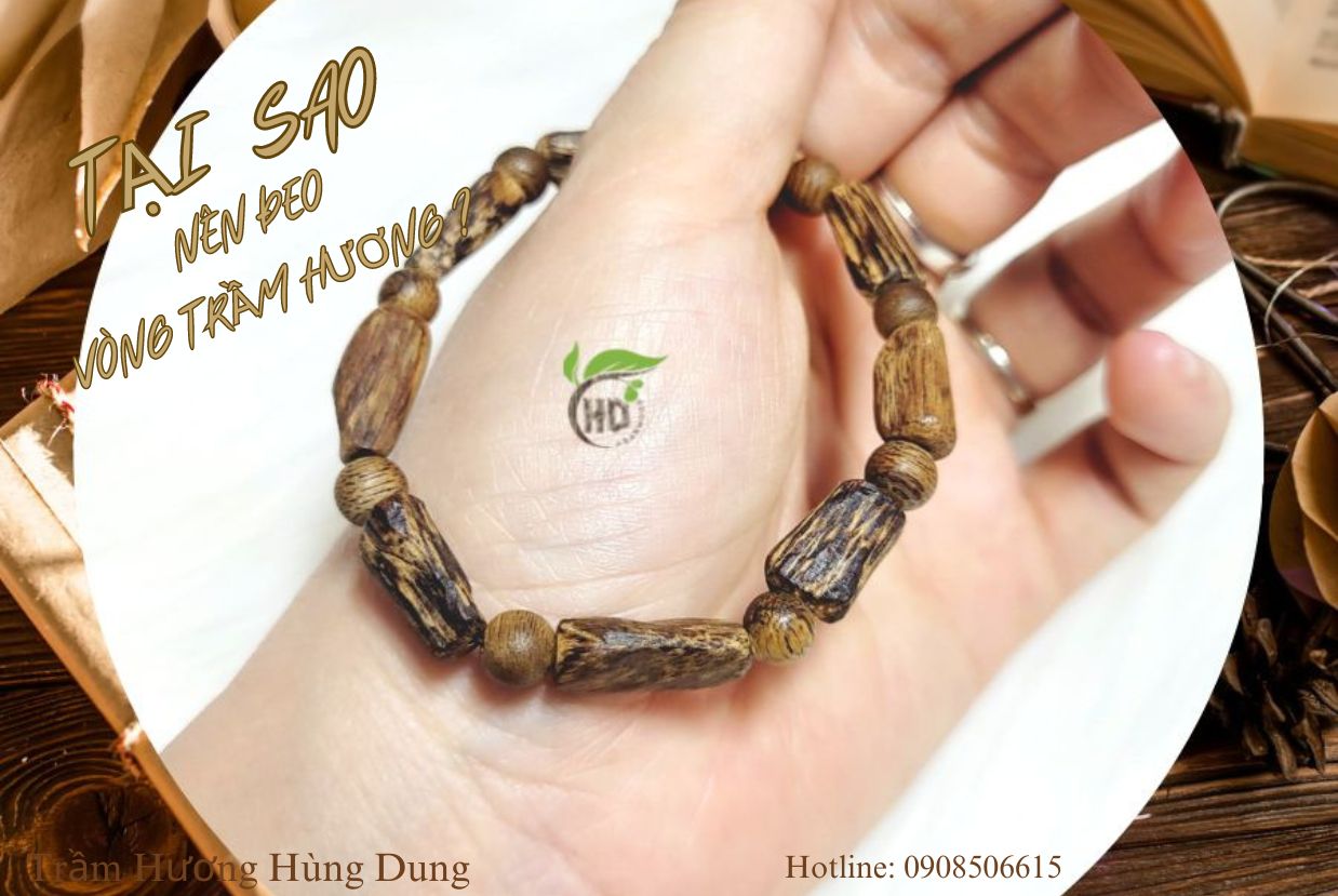 TẠI SAO NÊN ĐEO VÒNG TRẦM HƯƠNG ?