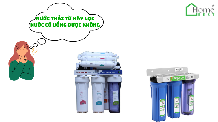 Nước thải từ máy lọc nước có uống được không?