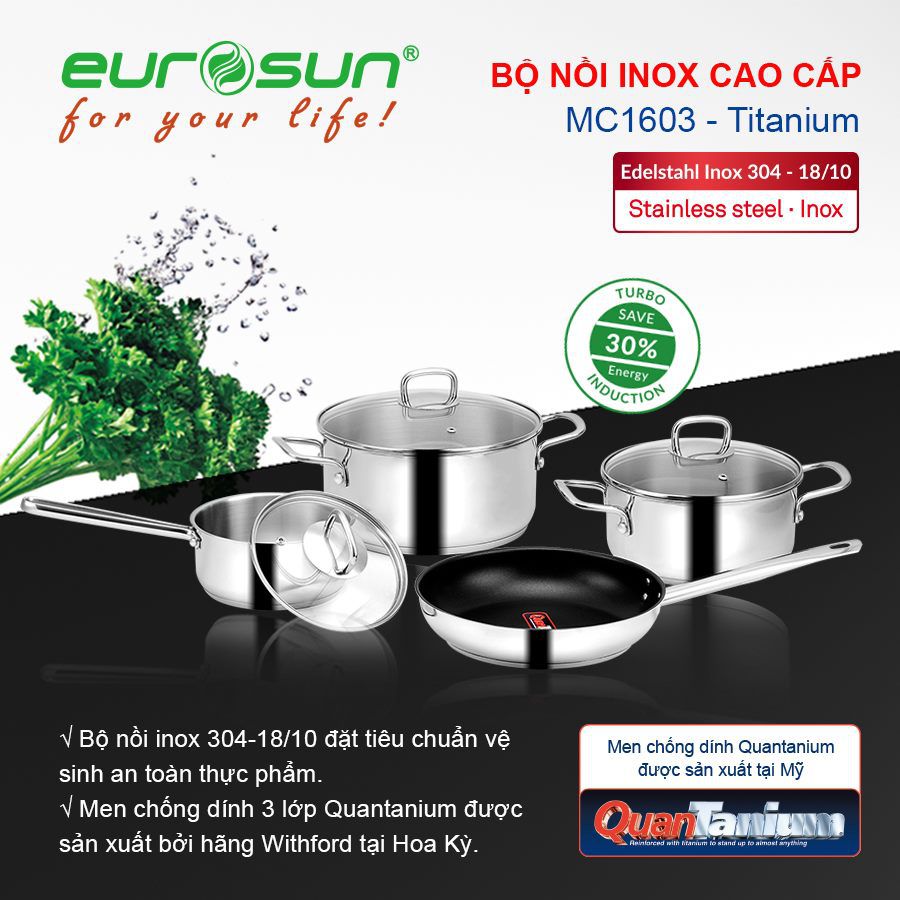 Bộ nồi inox 7 món Eurosun MC1603-Titaium