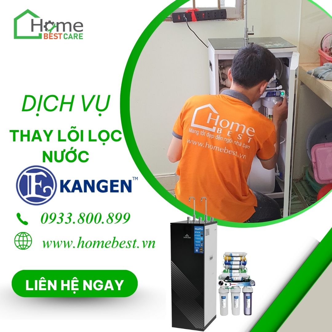 Dịch vụ thay lõi lọc nước Kangen