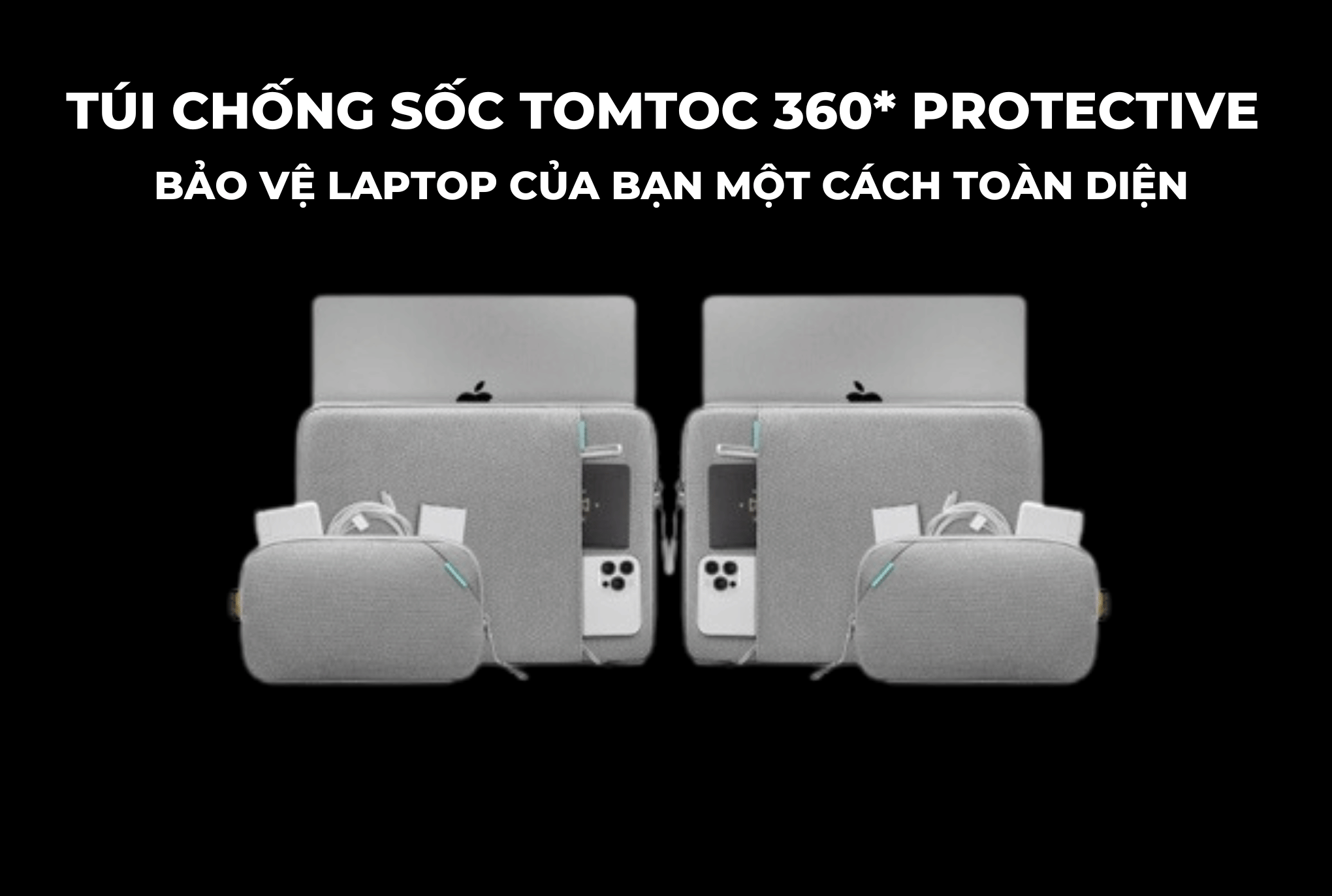 Túi chống sốc TomToc 360* Protective Bảo vệ laptop của bạn một cách toàn diện